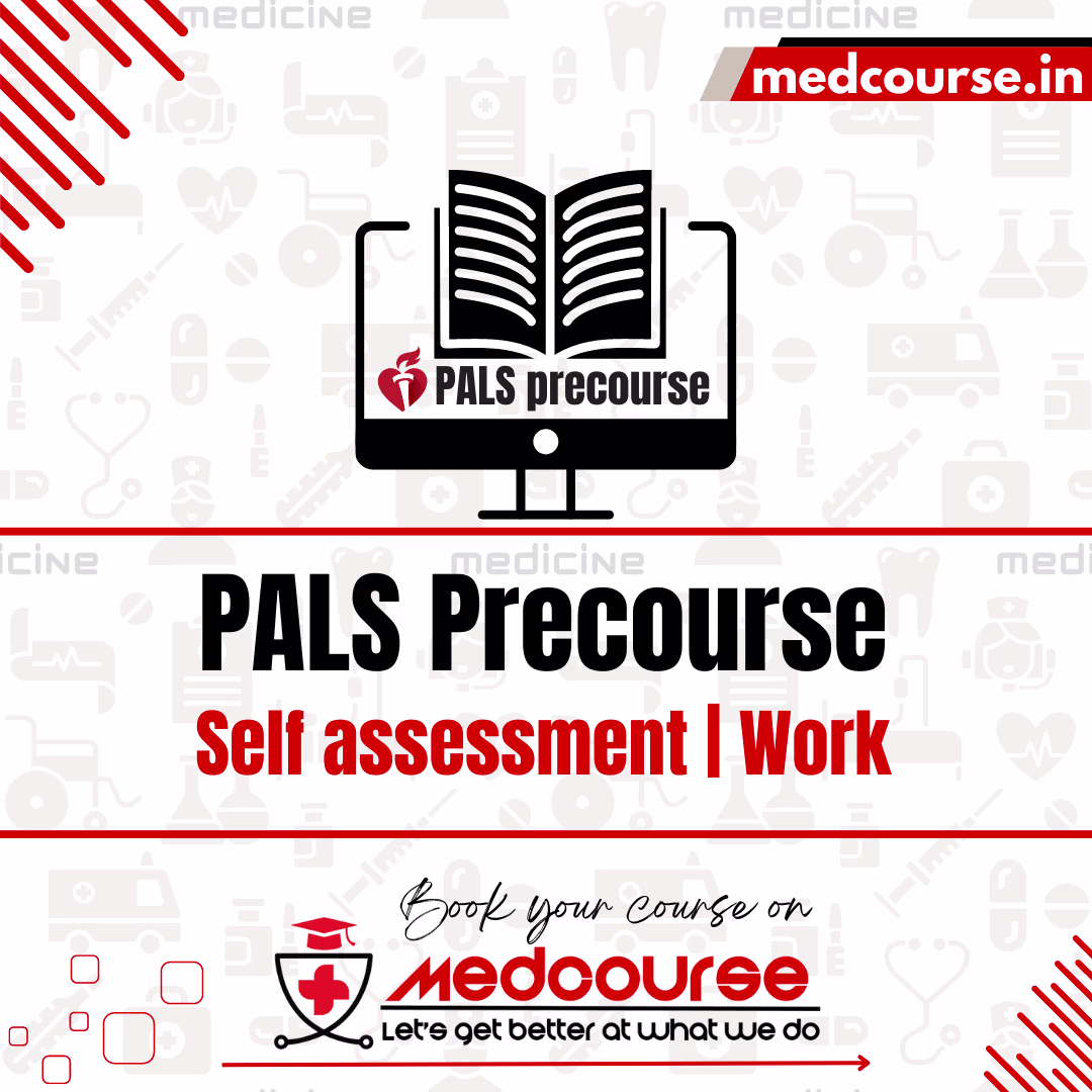 PALS Precourse self-assessment and Precourse work | 2026 Easy Guide