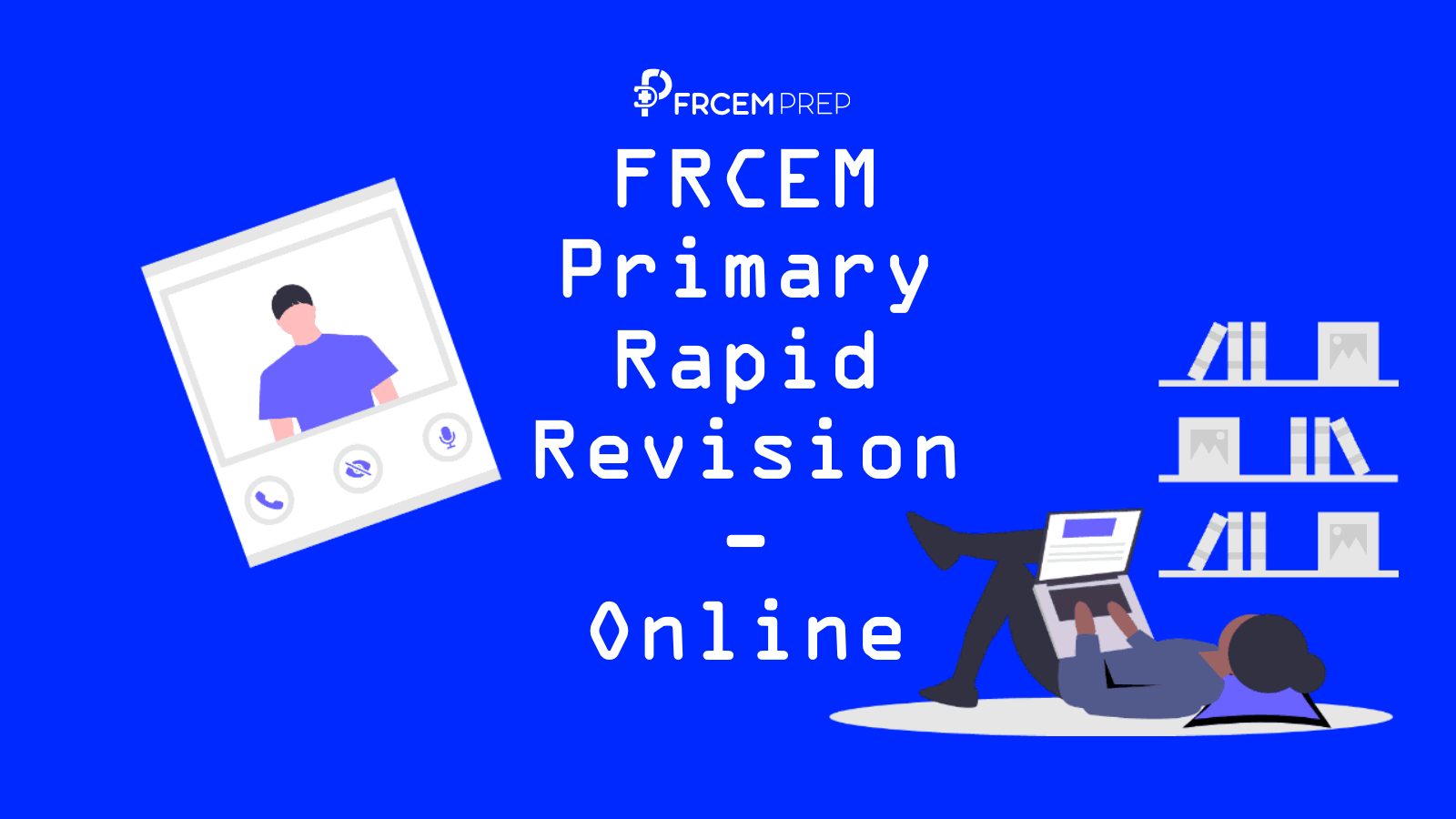 FRCEM primary online