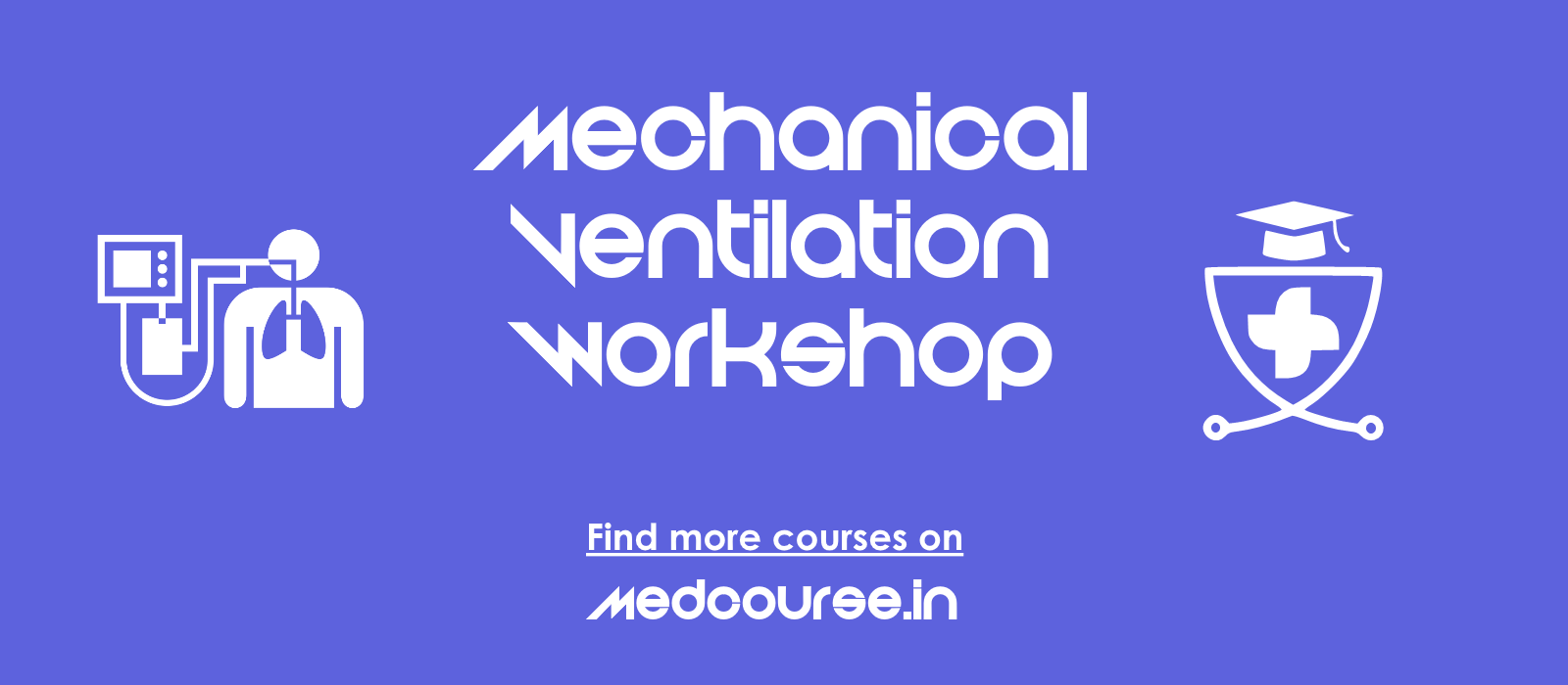 Mechanical ventilation workshop